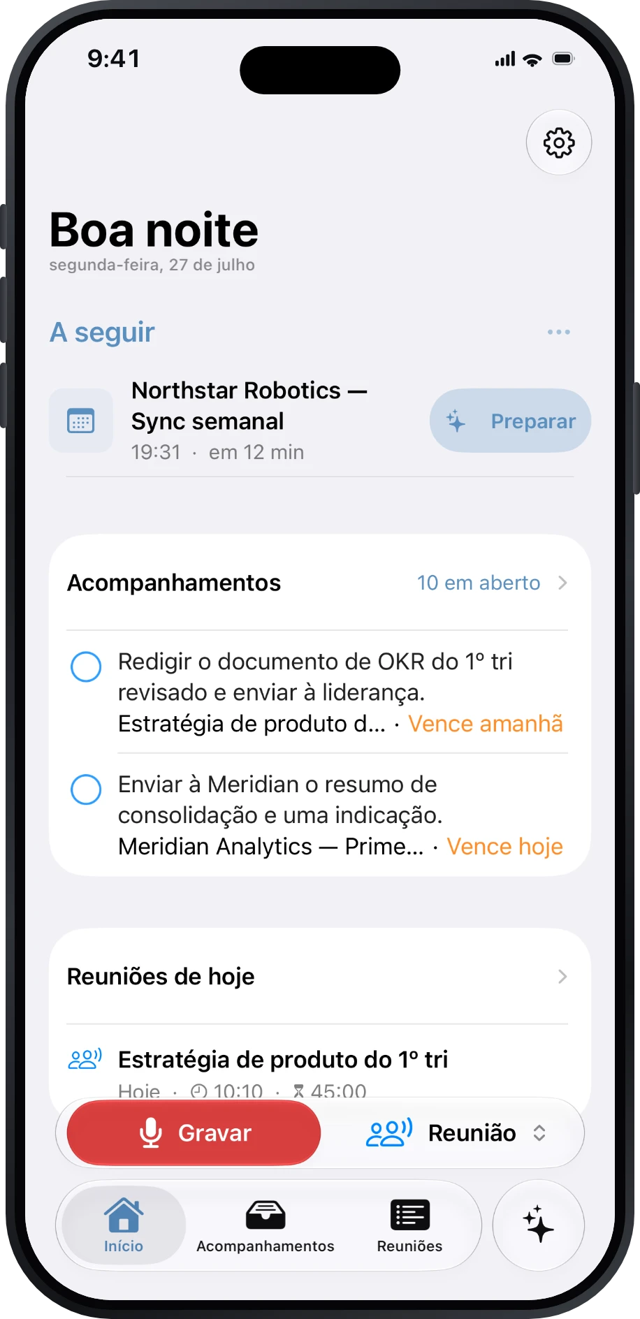Início do Précis com próximas reuniões e Acompanhamentos